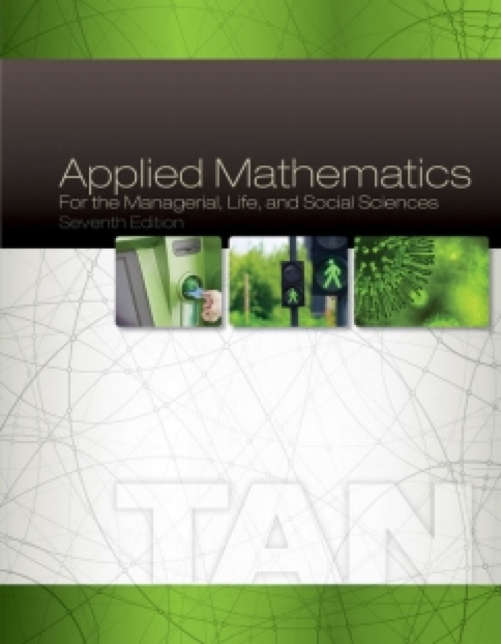 WebAssign for Tan's Applied Mathematics for the Managerial, Life, and Social Sciences, 7th Edition [Instant Access], Single-Term 7th Edition â€“ PDF/EPUB Version Downloadable
